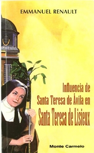 Books Frontpage Influencia de Santa Teresa de Ávila en Santa Teresa de Lisieux