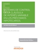 Front pageSistemas de control de la cláusula de interés variable en los préstamos hipotecarios (Papel + e-book)