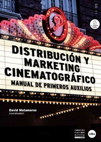 Books Frontpage Distribución y marketing cinematográfico. Manual de primeros auxilios