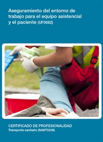 Books Frontpage Aseguramiento del entorno de trabajo para el equipo asistencial y el paciente  (UF0682)