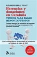 Front pageHerencias y donaciones en Cataluña.Trucos para pagar menos impuestos