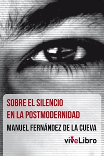 Books Frontpage Sobre el silencio en la postmodernidad