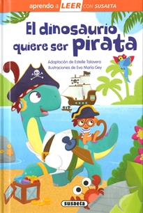 Books Frontpage El dinosaurio quiere ser pirata