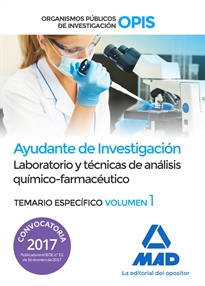 Books Frontpage Ayudantes de Investigación de los Organismos Públicos de Investigación. Laboratorio y técnicas de análisis químico-farmacéutico Volumen específico 1