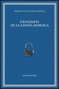 Books Frontpage Geografía de la España morisca