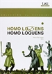 Front pageHomo Ludens. Homo Loquens