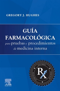 Books Frontpage Guía farmacológica para pruebas y procedimientos de Medicina Interna