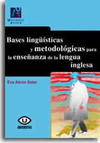 Books Frontpage Bases lingüísticas y metodológicas para la enseñanza de la lengua inglesa