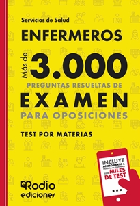 Books Frontpage ENFERMEROS. Test por Materias. Más de 3.000 preguntas resueltas de examen para Oposiciones