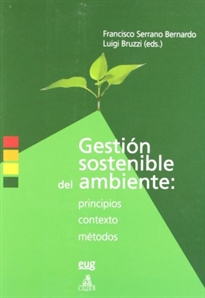 Books Frontpage Gestión sostenible del ambiente: Principios, contexto y métodos