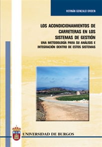 Books Frontpage Los acondicionamientos de carreteras en los sistemas de gestión. Una metodología para su análisis e integración dentro de estos sistemas