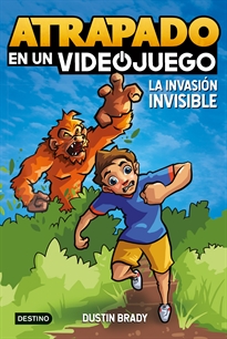 Books Frontpage Atrapado en un videojuego 2. La invasión invisible