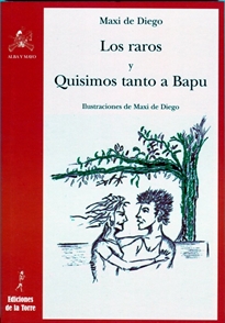 Books Frontpage Los raros y Quisimos tanto a Bapu