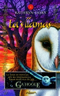 Books Frontpage Las llamas (Los guardianes de Ga'Hoole 6)