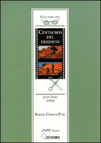 Books Frontpage Gu’a para ver y analizar: Centauros del desierto.