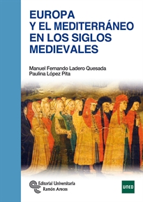 Books Frontpage Europa y el Mediterráneo en los siglos medievales