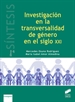 Front pageInvestigación en la transversalidad de género en el siglo XXI