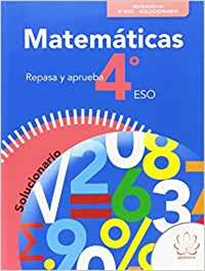 Books Frontpage Repasa Y Aprueba. Matemáticas 4º Eso. Solucionario