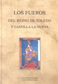Books Frontpage Los Fueros del reino de Toledo y Castilla La Nueva