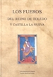Front pageLos Fueros del reino de Toledo y Castilla La Nueva