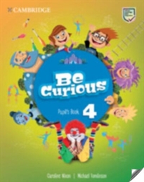 Books Frontpage Be Curious Level 4 Pupil's Book