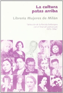 Books Frontpage La cultura patas arriba: selección de la revista Sottosopra (1973-1996)