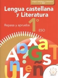 Books Frontpage Repasa Y Aprueba. Lengua Castellana Y Literatura 1º Eso