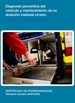 Front pageDiagnosis preventiva del vehículo y mantenimiento de su dotación material (UF0680)