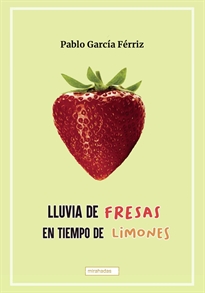 Books Frontpage Lluvia de fresas en tiempo de limones