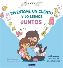 Books Frontpage Invéntame un cuento y lo leemos juntos