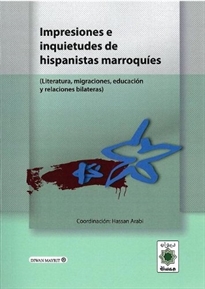 Books Frontpage Impresiones e inquietudes de los hispanistas marroquíes