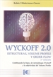 Front pageWyckoff 2.0 Estructuras, volume profile y order flow 3ª Edición
