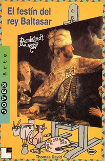 Books Frontpage Rembrandt, El festín del rey Baltasar