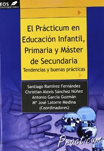 Books Frontpage El Prácticum en Educación Infantil, Primaria y Máster en Secundaria