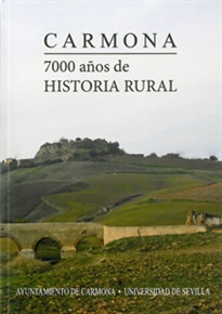 Books Frontpage Carmona. 7000 años de historia rural