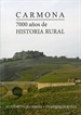 Front pageCarmona. 7000 años de historia rural
