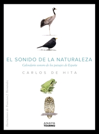 Books Frontpage El sonido de la Naturaleza. Calendario sonoro de los paisajes de España