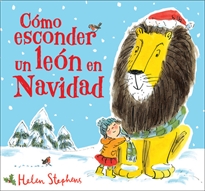 Books Frontpage Cómo esconder un león en Navidad (Cómo esconder un león)