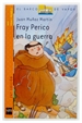 Front pageFray Perico en la guerra