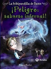 Books Frontpage ¡Peligro: sabueso infernal! La frikipandilla de Samu, 3