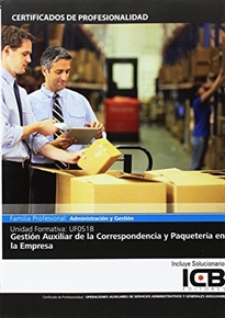 Books Frontpage Uf0518: Gestión Auxiliar de la Correspondencia y Paquetería en la Empresa