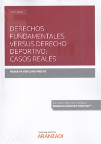 Books Frontpage Derechos fundamentales versus derecho deportivo: casos reales (Papel + e-book)