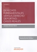 Front pageDerechos fundamentales versus derecho deportivo: casos reales (Papel + e-book)