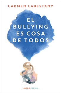 Books Frontpage El bullying es cosa de todos