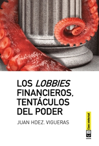 Books Frontpage Los lobbies financieros, tentáculos del poder