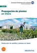 Front pageMf1479 Propagación De Plantas En Vivero. Certificado De Profesionalidad Producción De Semillas Y Plantas En Vivero. Familia Profesional Agraria