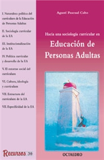 Books Frontpage Hacia una sociologÕa curricular en EducaciÑn de Personas Adultas
