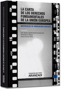 Books Frontpage La Carta de los Derechos Fundamentales de la Unión Europea - Materiales de Innovación docente