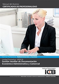 Books Frontpage Uf0519: Gestión Auxiliar de Documentación Económico-administrativa y Comercial