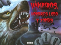 Books Frontpage Vampiros, hombres lobo y zombis